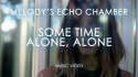 Melodys Echo Chamber 'Some Time Alone, Alone' Music Video